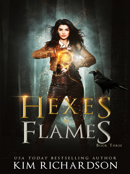 Title details for Hexes & Flames by Kim Richardson - Wait list